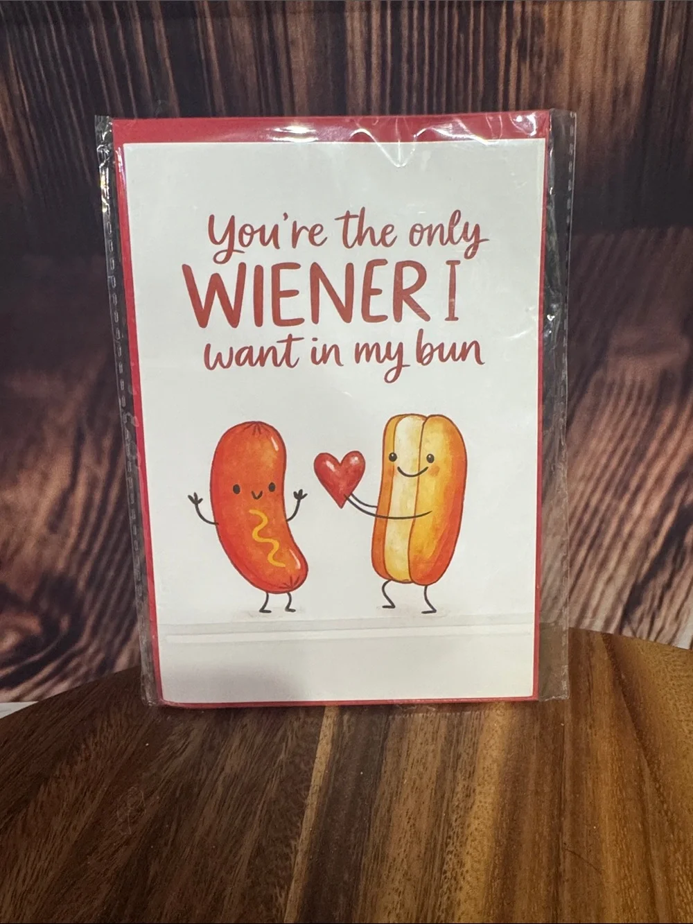 Red 'You're the Only Wiener I Want in My Bun' Greeting Card - Unbranded